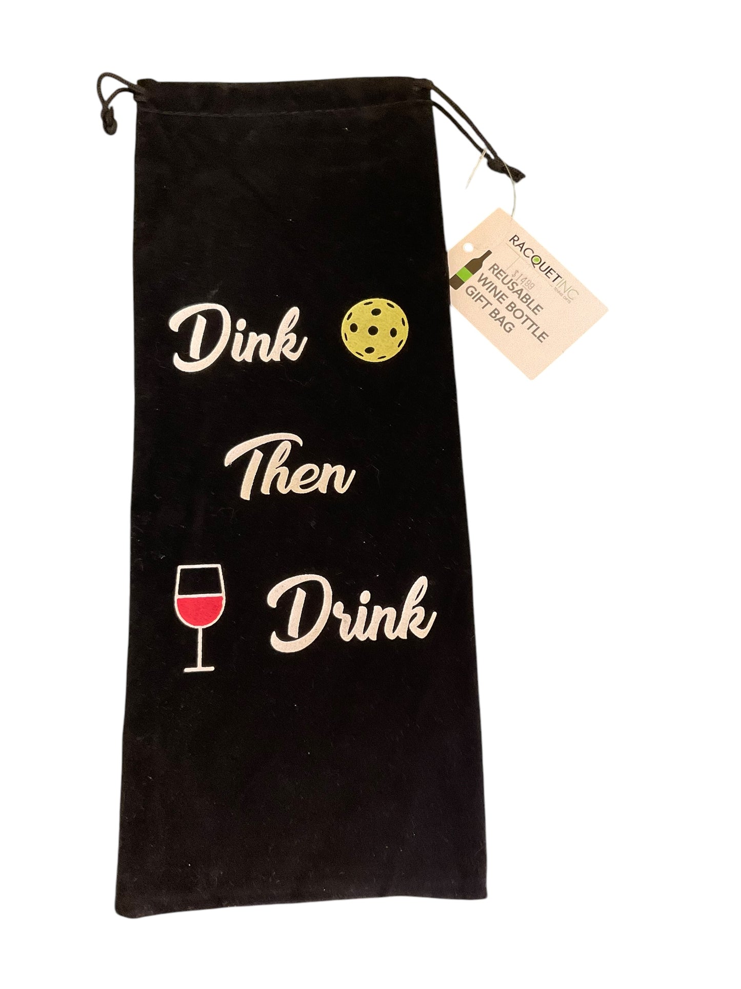 Reusable Pickleball-Themed Wine Bag – "Dink Then Drink"